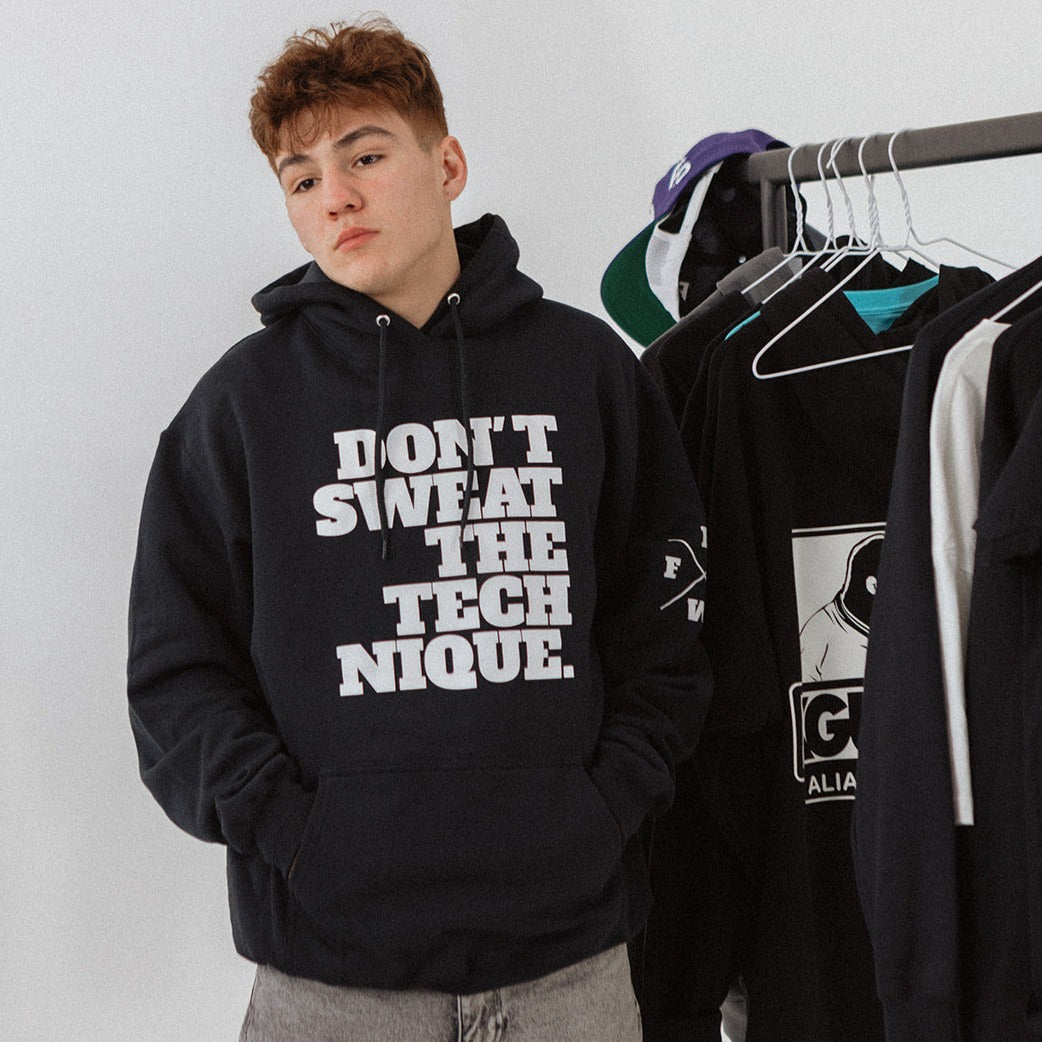 Don't Sweat The Technique Hoodie