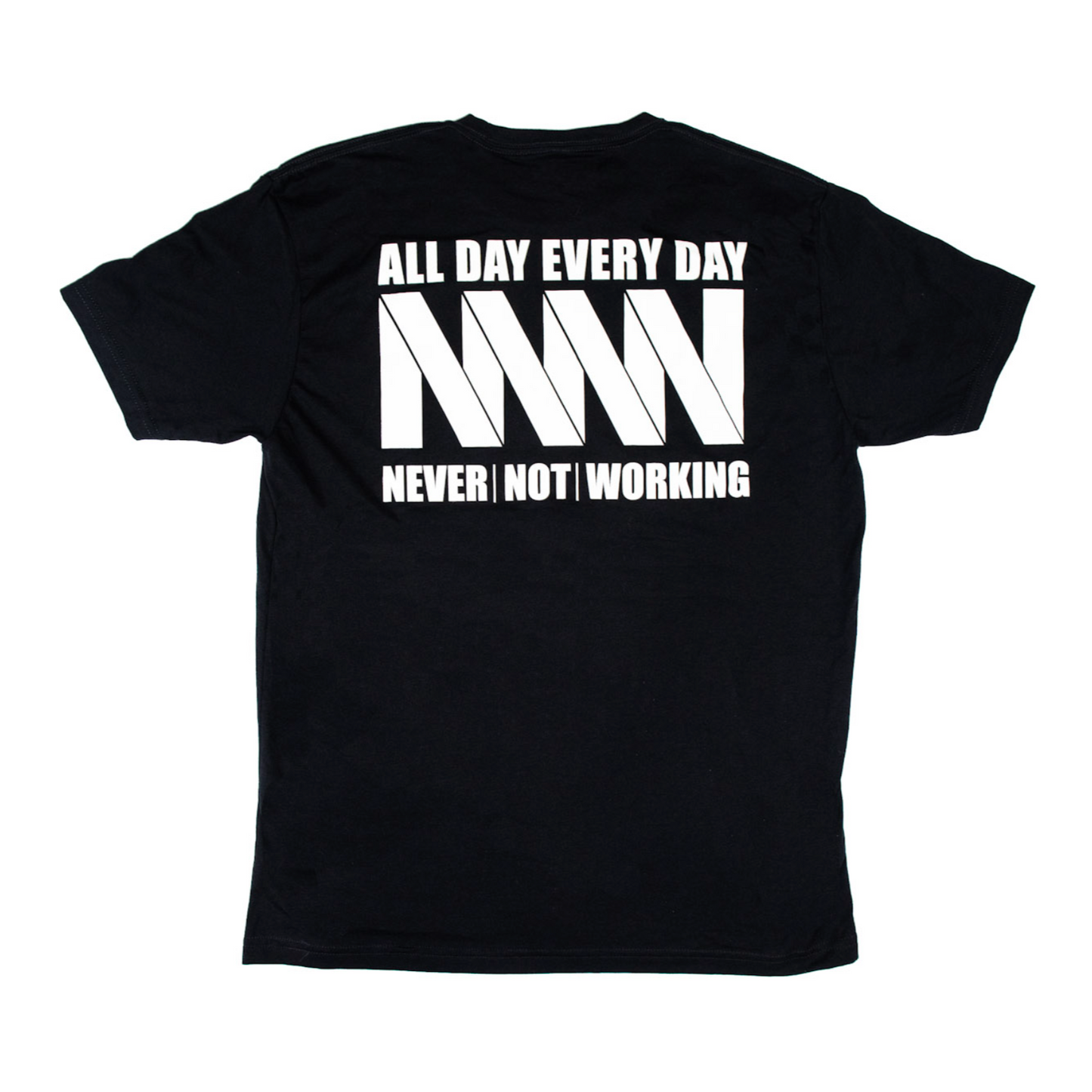 "Never Not Working" Tee